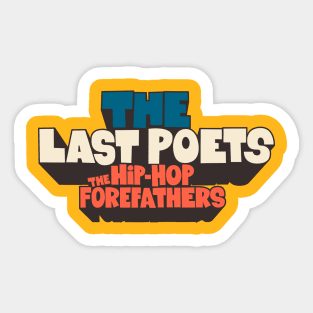 The Last Poets - Wearable Legends of Hip Hop and Black Liberation Sticker